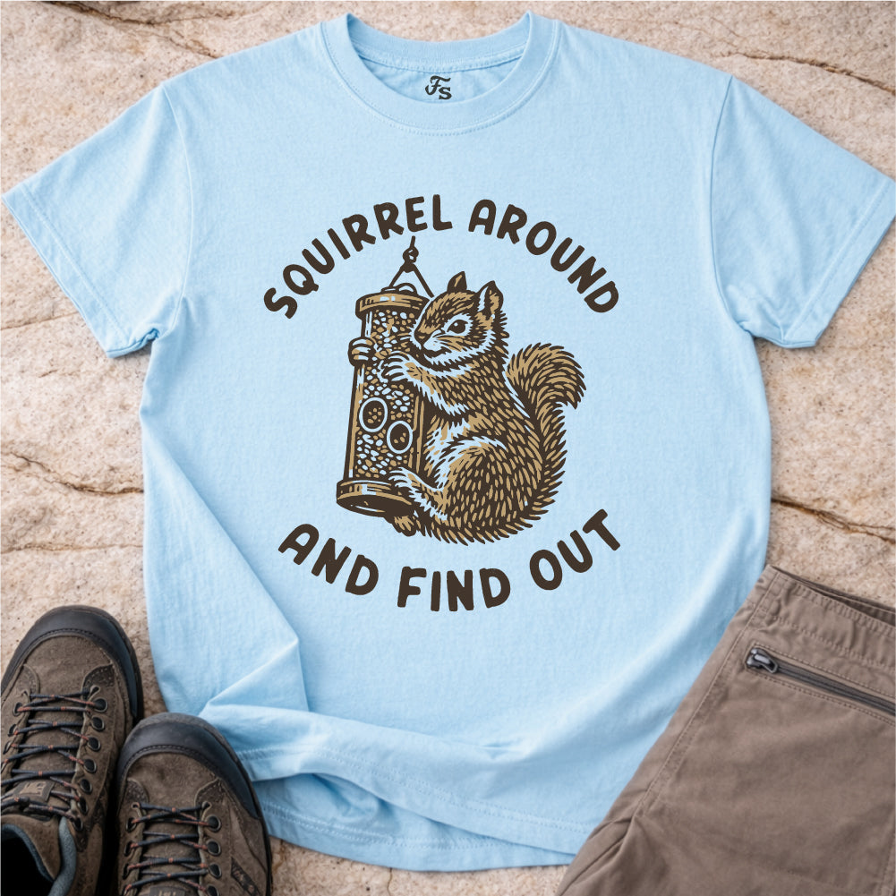 Squirrel Around Tshirt