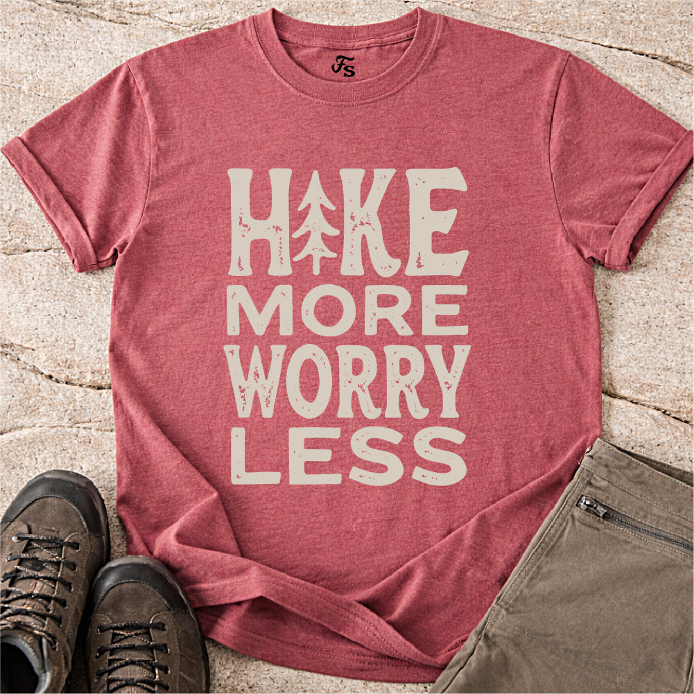 Hike More Worry Less Tshirt