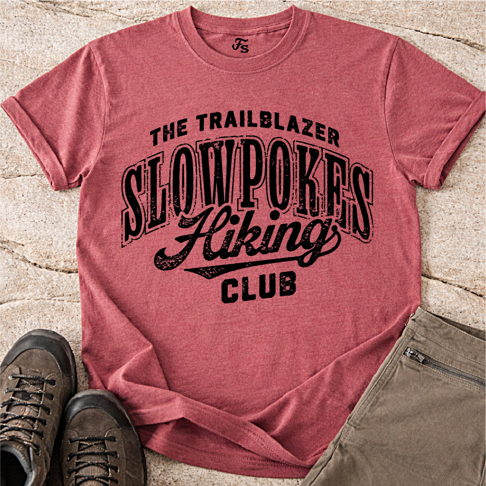 Slowpokes Hiking Club Tshirt
