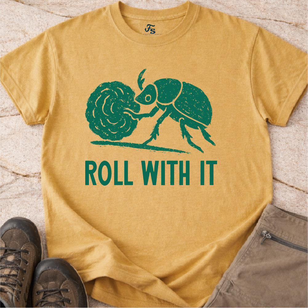 Roll With It Tshirt