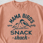 Mama Bird's Snack Shack Tshirt