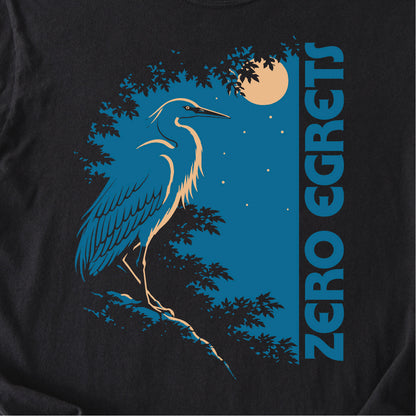 Zero Egrets Tshirt