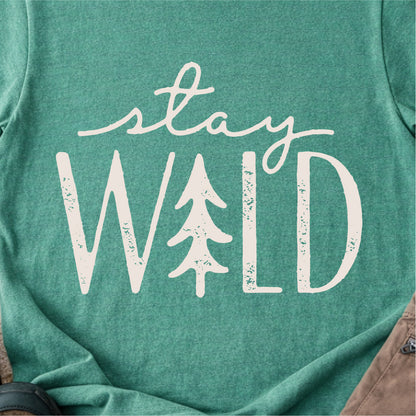 Stay Wild Tshirt