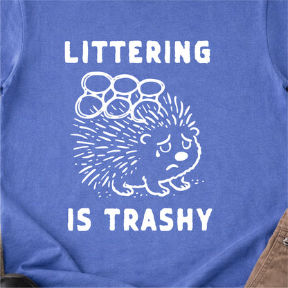 Trashy Tshirt