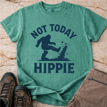 Not Today Hippie Tshirt