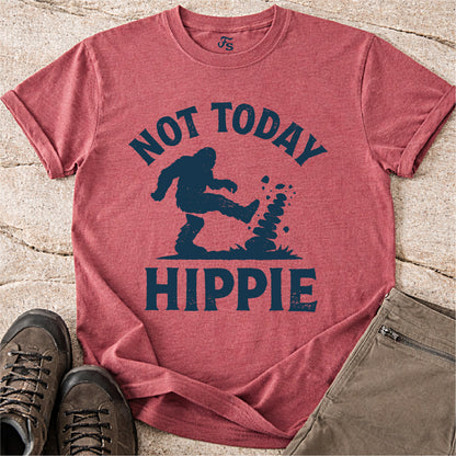 Not Today Hippie Tshirt