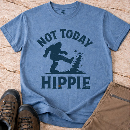 Not Today Hippie Tshirt