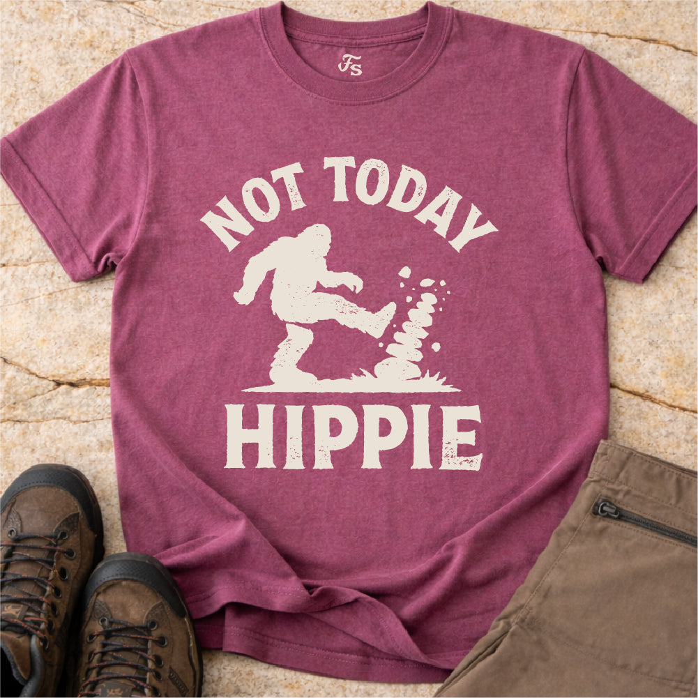 Not Today Hippie Tshirt