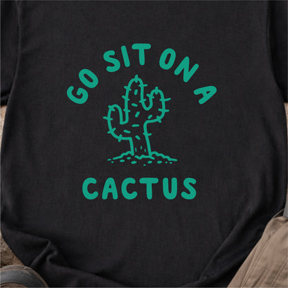 Sit On A Cactus Tshirt