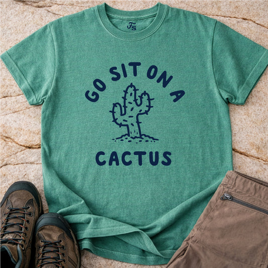 Sit On A Cactus Tshirt