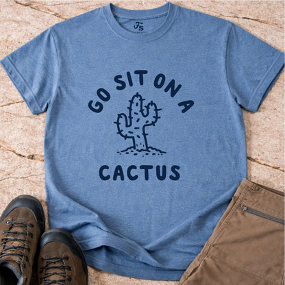 Sit On A Cactus Tshirt