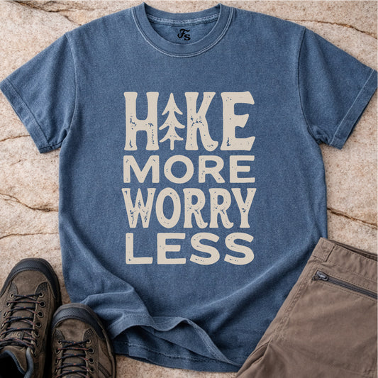 Hike More Worry Less Tshirt