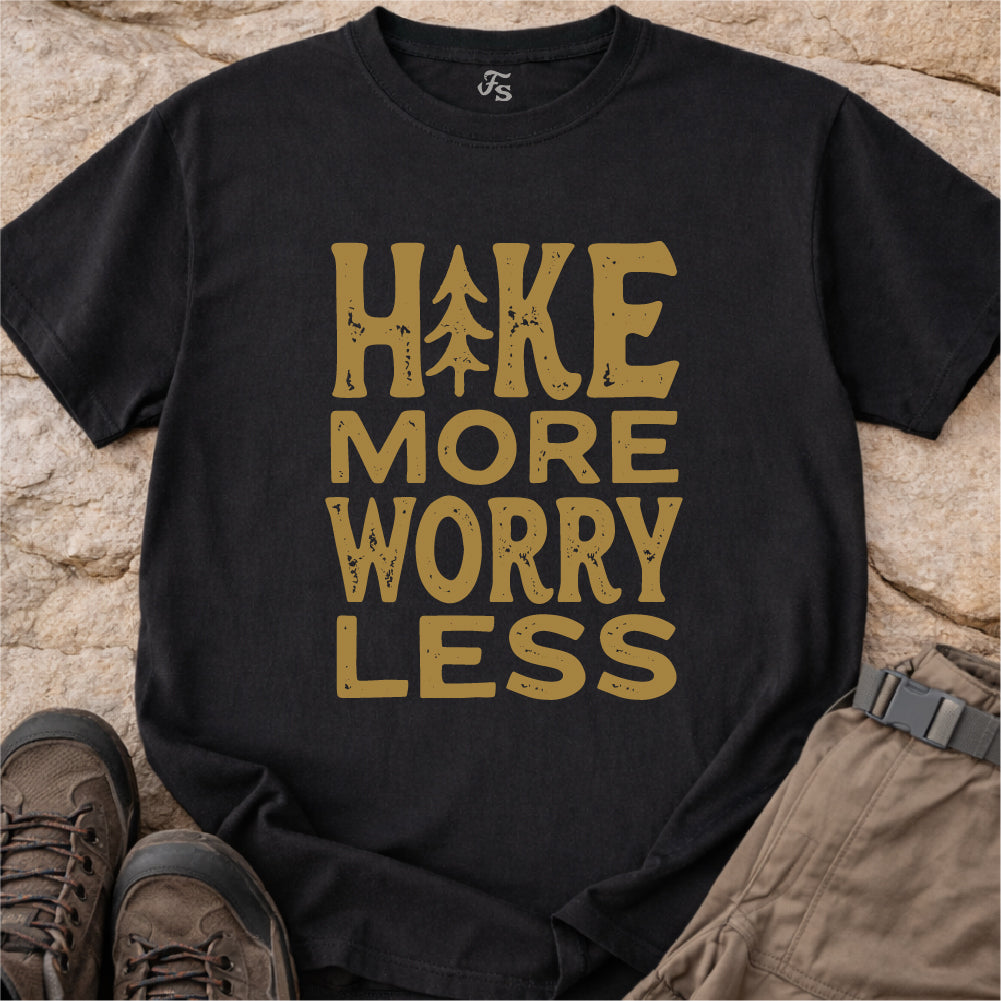 Hike More Worry Less Tshirt