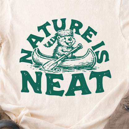 Nature Is Neat Tshirt