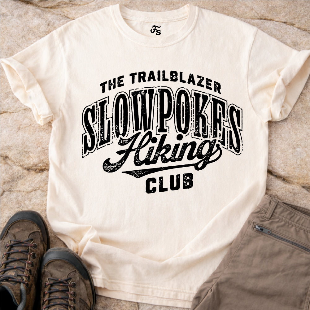 Slowpokes Hiking Club Tshirt