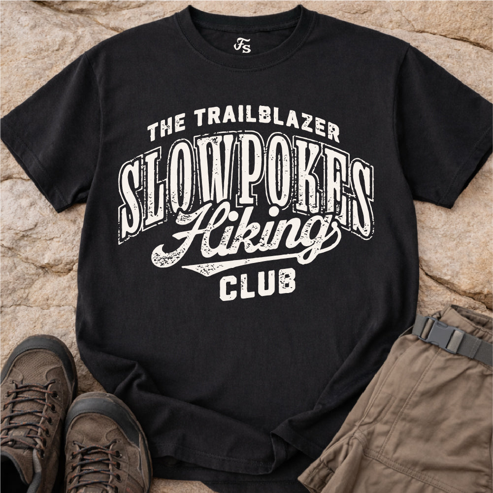 Slowpokes Hiking Club Tshirt