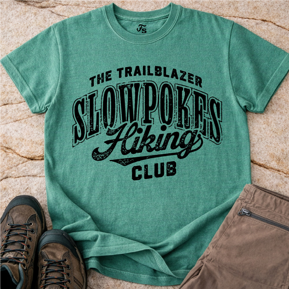 Slowpokes Hiking Club Tshirt