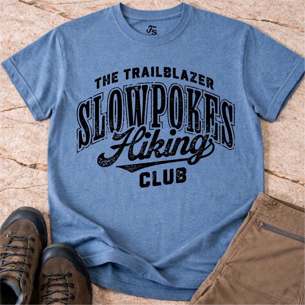 Slowpokes Hiking Club Tshirt