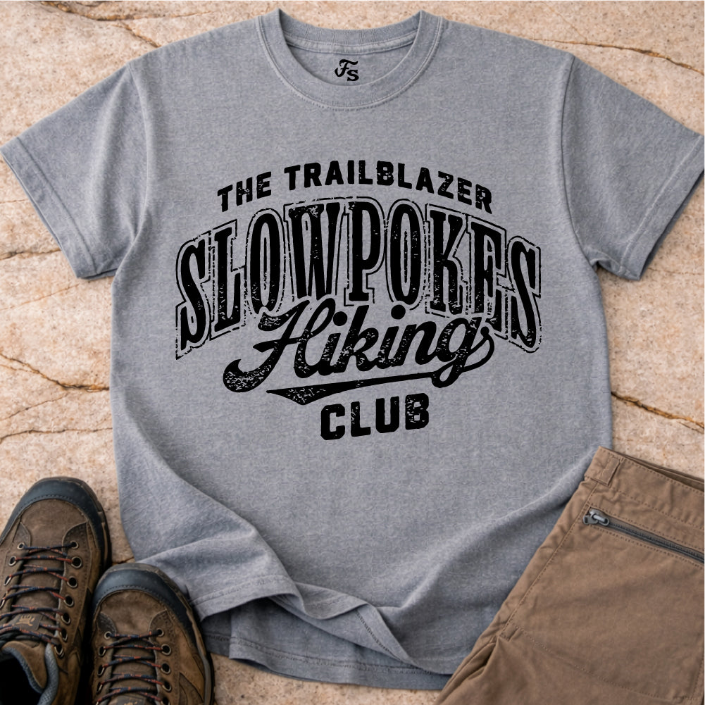 Slowpokes Hiking Club Tshirt