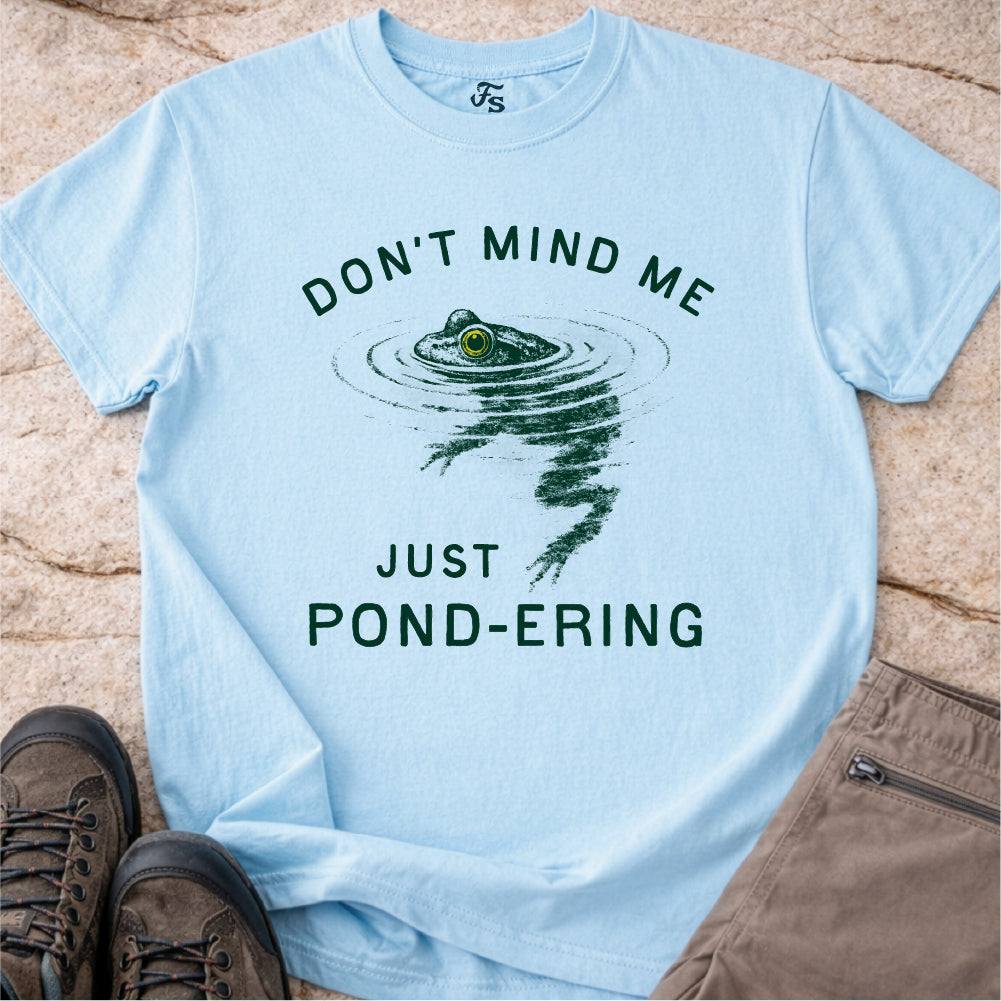 Just Pond-ering Frog Shirt