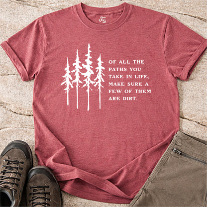 Dirt Path Tshirt