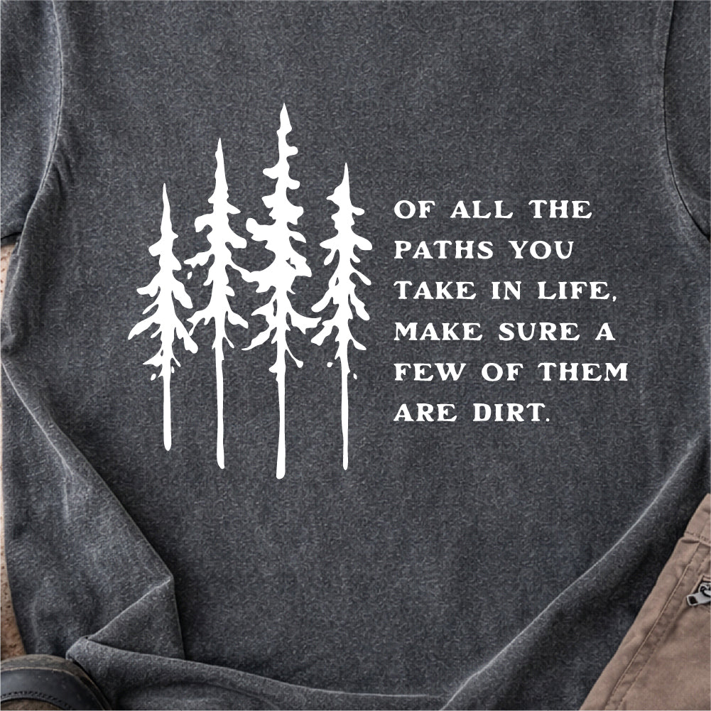 Dirt Path Tshirt