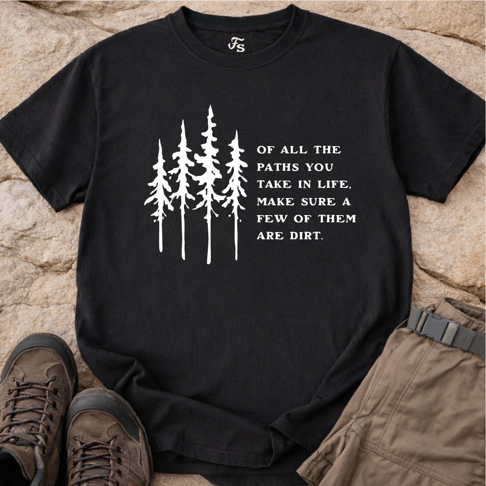Dirt Path Tshirt