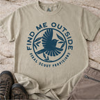 Find Me Outside Tshirt