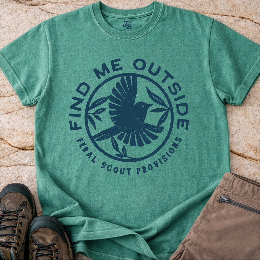 Find Me Outside Tshirt