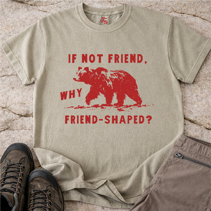 Friend-Shaped Bear Tshirt