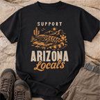 Support Arizona Locals Tshirt