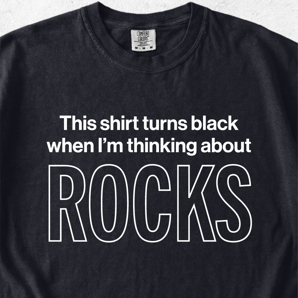Thinking About Rocks Tshirt