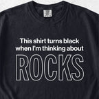 Thinking About Rocks Tshirt