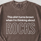 Thinking About Rocks Tshirt