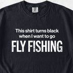 I Want To Go Fly Fishing Tshirt