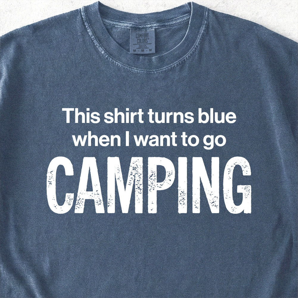 I Want To Go Fly Camping Tshirt