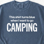 I Want To Go Fly Camping Tshirt