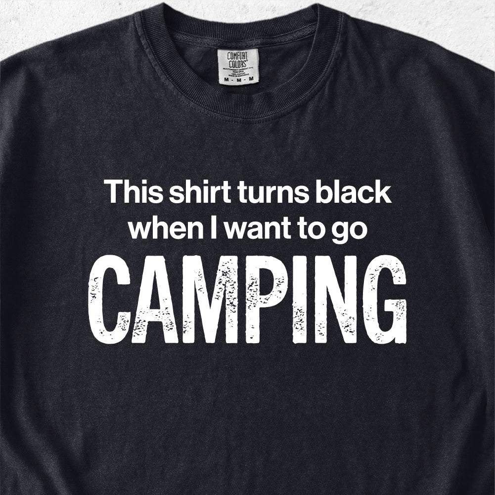 I Want To Go Fly Camping Tshirt
