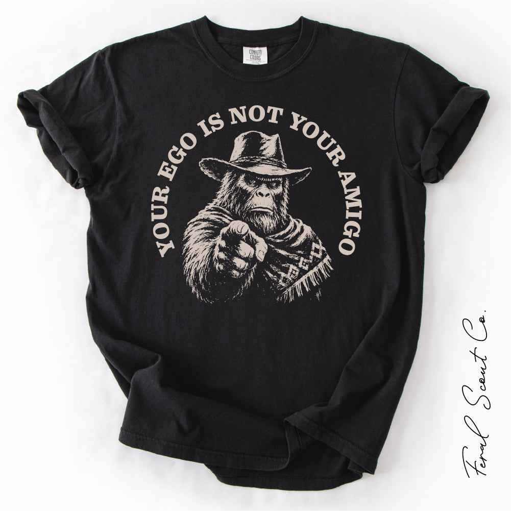 Your Ego Bigfoot Tshirt