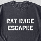 Rat Race Escapee Tshirt