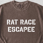 Rat Race Escapee Tshirt