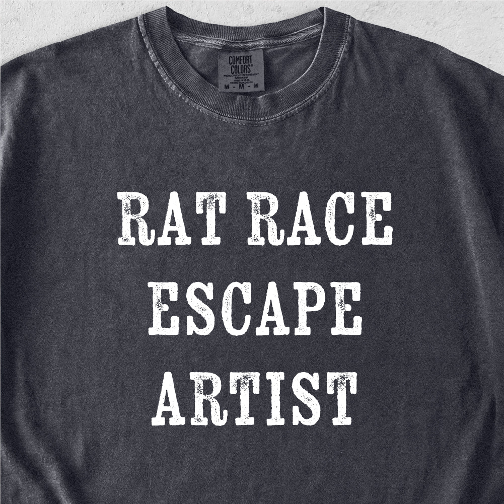Rat Race Escape Artist Tshirt