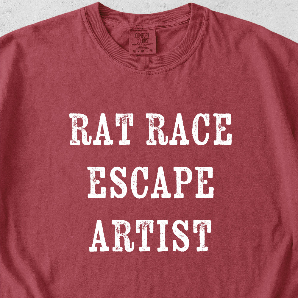 Rat Race Escape Artist Tshirt