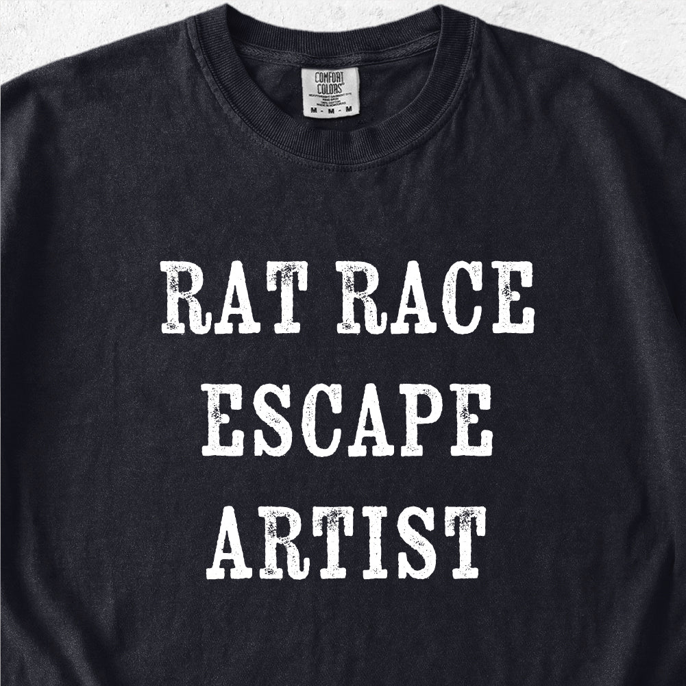 Rat Race Escape Artist Tshirt