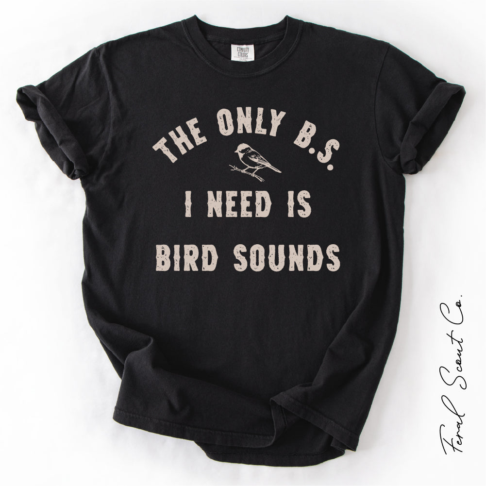 B.S. Bird Sounds Tshirt