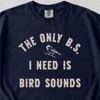 B.S. Bird Sounds Tshirt