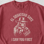 I Saw You First Tshirt