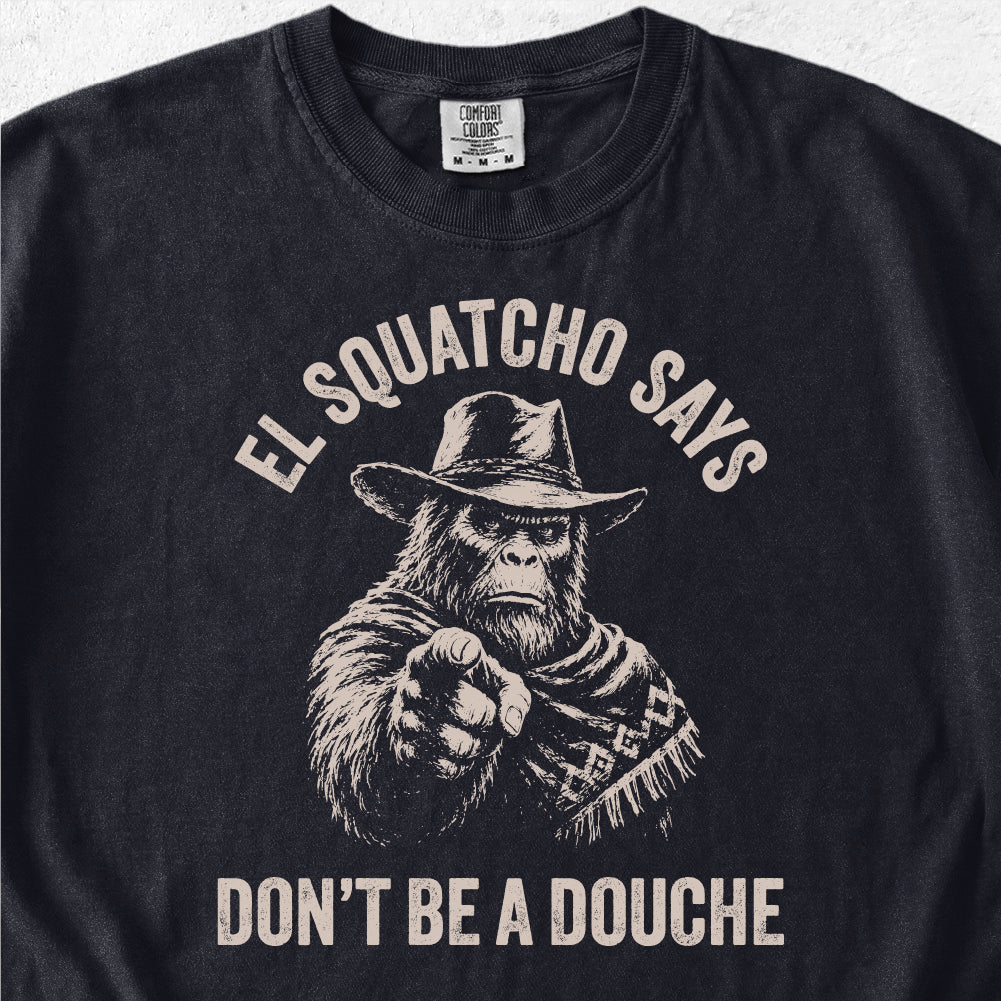 Don’t Be a Douche Tshirt