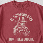 Don’t Be a Douche Tshirt