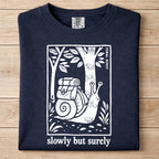 Slowly But Surely Snail Tshirt